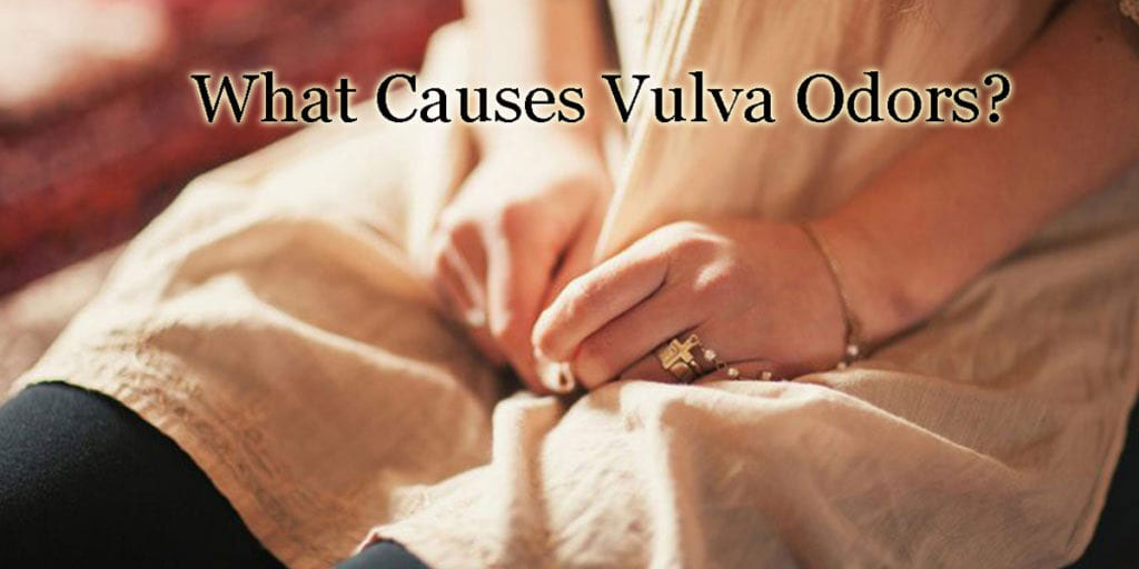 causes of vulva ordor