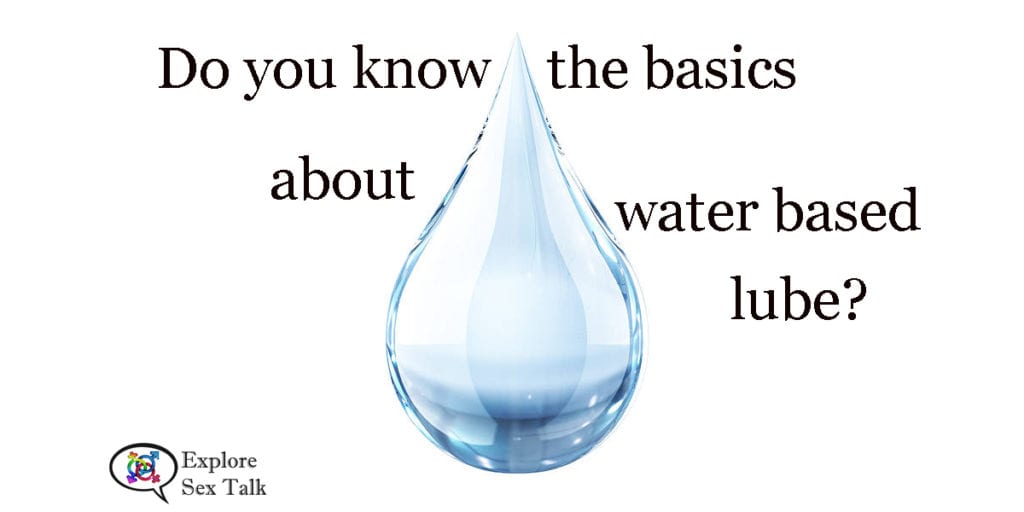 basic guide to water based lube