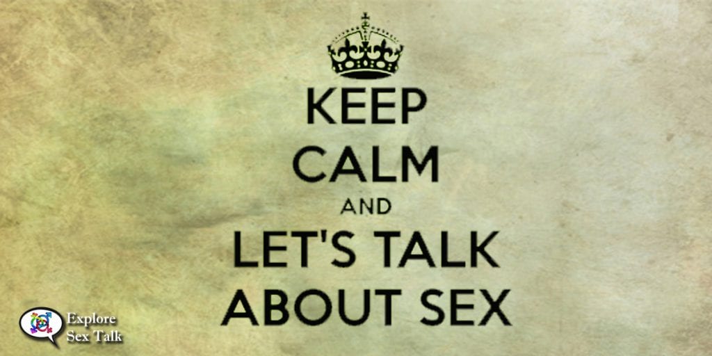 keep calm and talk about sex