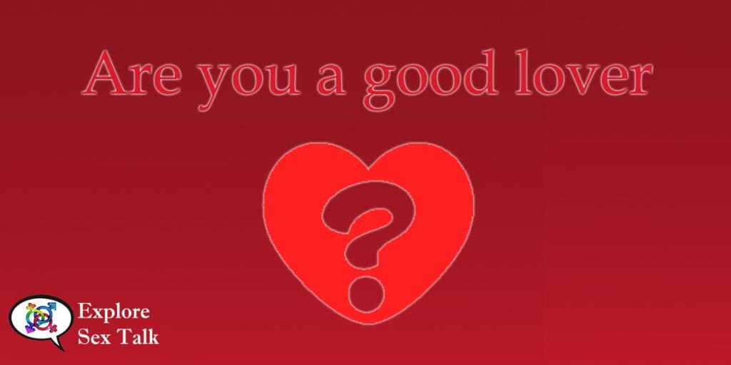 are you a good lover?