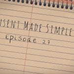 Consent Made Simple Episode 27