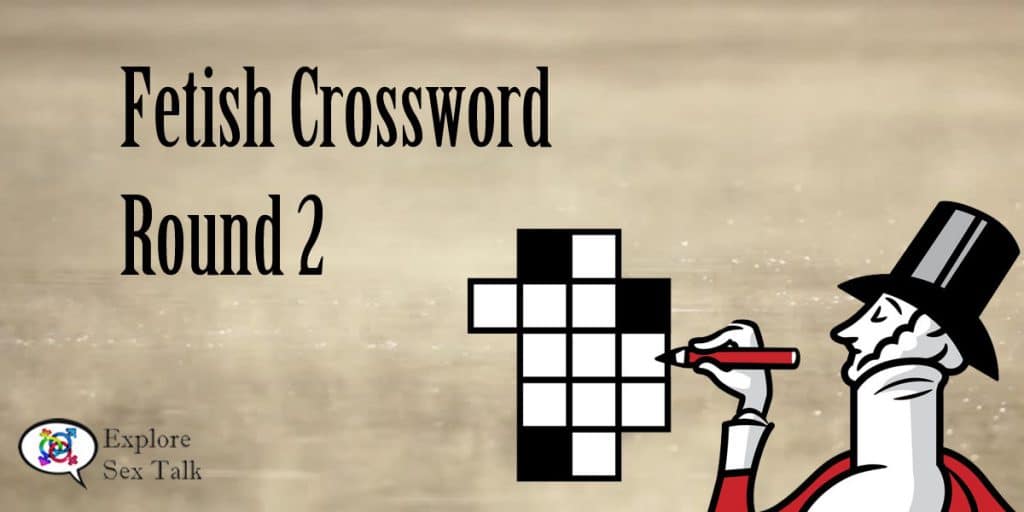 fetish crossword round 2