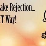 how to take rejection the right way with grace