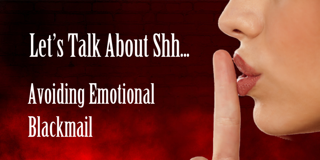 avoiding emotional blackmail