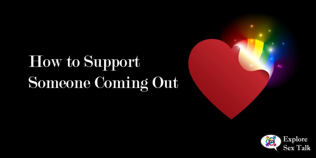 how to support someone coming out