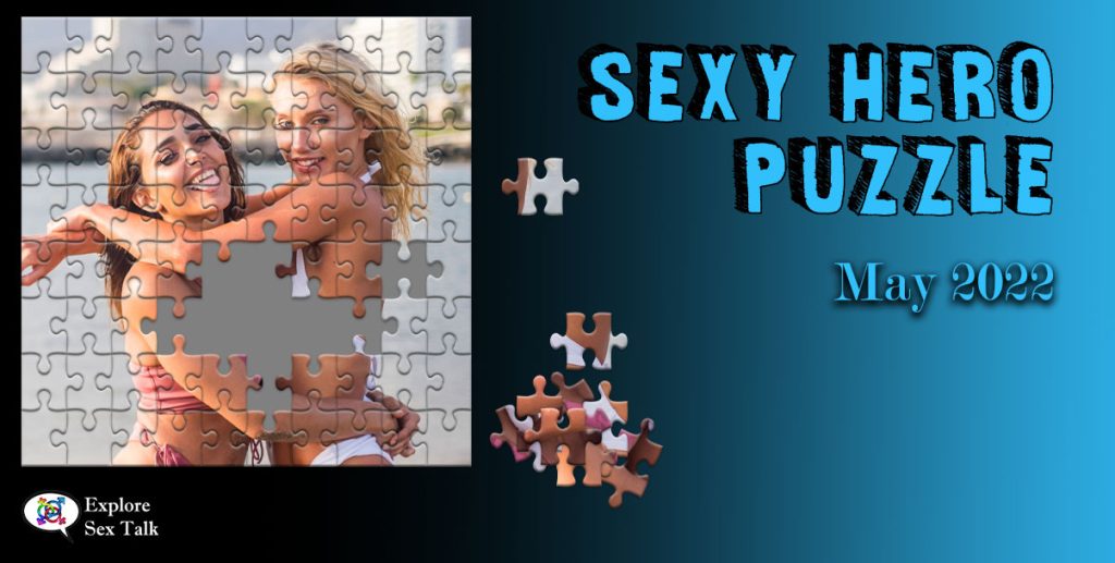 Sexy picture puzzle game for Sexy Hero Society members of Explore Sex Talk