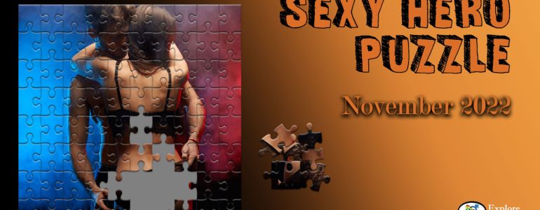 exclusive sexy puzzle game by Explore Sex Talk for our Sexy Hero Society members