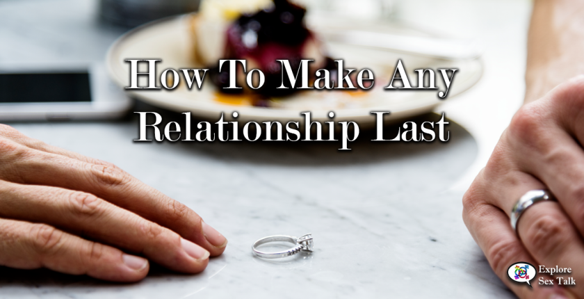 how to make any relationship last